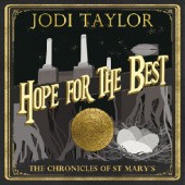Okładka książki Hope for the Best Jodi Taylor