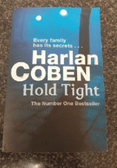 Okładka książki Hold Tight Harlan Coben