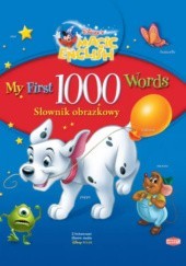Okładka książki Disney Magic English. My First 1000 Words - Słownik obrazkowy Walt Disney, praca zbiorowa