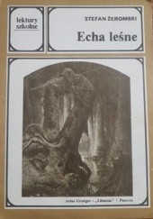 Okładka książki Echa leśne Stefan Żeromski