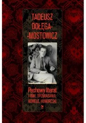 Okładka książki Pechowy literat i inne opowiadania, nowele, humoreski Tadeusz Dołęga-Mostowicz