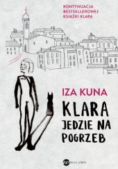 Okładka książki Klara jedzie na pogrzeb Izabela Kuna