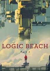 Okładka książki Logic Beach: Part I exurb1a