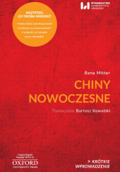 Okładka książki Chiny nowoczesne Rana Mitter