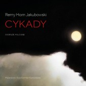 Okładka książki CYKADY wiersze miłosne Remy Horn Jakubowski