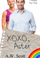 Okładka książki XOXO, Aster A.W. Scott