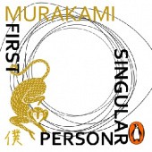 Okładka książki First Person Singular. Stories Haruki Murakami