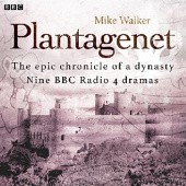 Okładka książki Plantagenet. The Epic Chronicle of a Dynasty Mike Walker
