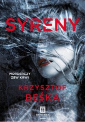 Okładka książki Syreny Krzysztof Beśka