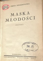 Okładka książki Maska młodości Irène Némirovsky