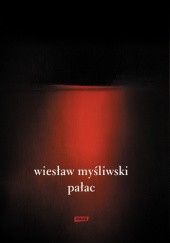 Okładka książki Pałac Wiesław Myśliwski