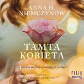 Okładka książki Tamta kobieta Anna H. Niemczynow