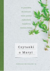 Okładka książki Czytanki o Maryi Dariusz Michalski SJ