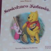 Okładka książki Sąsiedztwo Kubusia Małgorzata Strzałkowska