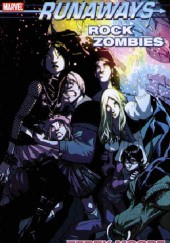 Okładka książki Runaways Vol.10: Rock Zombies Takeshi Miyazawa, Terry Moore