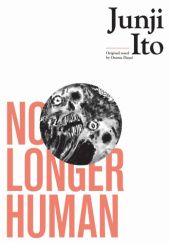 Okładka książki No Longer Human Junji Ito