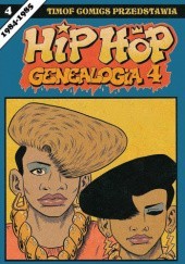 Okładka książki Hip Hop Genealogia #4 Ed Piskor