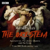 Okładka książki The Oresteia. Agamemnon, the Libation Bearers and the Furies Ajschylos
