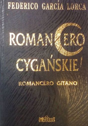 Romancero cygańskie = Romancero gitano