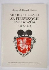 Skarb litewski za pierwszych dwu Wazów , 1587-1648