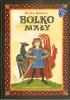 Okładka książki Bolko Mały Grażyna Bąkiewicz