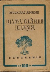 Okładka książki Dwa liście i pąk Mulk Raj Anand