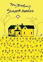 Okładka książki Summer Morning, Summer Night Ray Bradbury