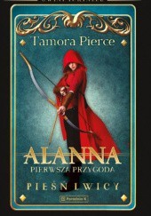 Okładka książki Alanna. Pierwsza przygoda Tamora Pierce