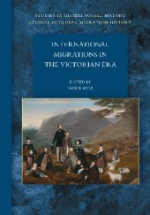 Okładka książki International Migrations in the Victorian Era Marie Ruiz