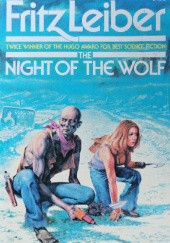 Okładka książki The Night of the Wolf Fritz Leiber