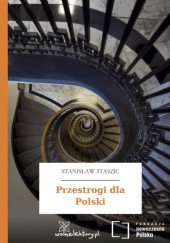 Okładka książki Przestrogi dla Polski Stanisław Staszic