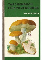 Okładka książki Taschenbuch für Pilzfreunde Bruno Hennig