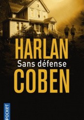 Okładka książki Sans défense Harlan Coben