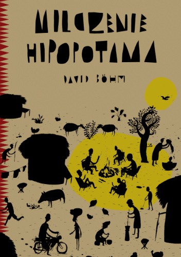 Okładka książki Milczenie Hipopotama David Böhm