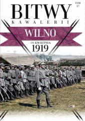 Okładka książki Wilno 19 kwietnia 1919 praca zbiorowa