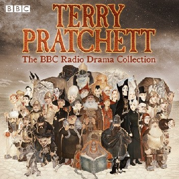 Okładka książki Terry Pratchett: The BBC Radio Drama Collection Terry Pratchett