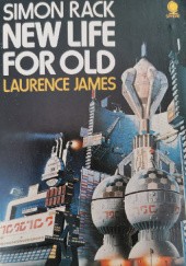 Okładka książki New Life for Old Laurence James