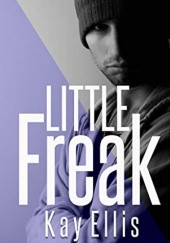 Okładka książki Little Freak Kay Ellis