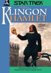 Okładka książki The Klingon Hamlet William Shakespeare