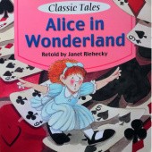 Okładka książki Alice in Wonderland Lewis Carroll, Janet Riehecky