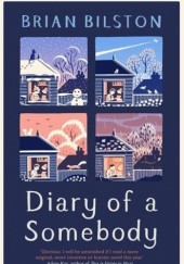 Okładka książki Diary of a Somebody Brian Bilston