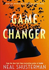 Okładka książki Game Changer Neal Shusterman