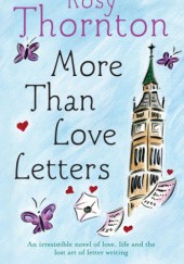Okładka książki More Than Love Letters Rosy Thornton