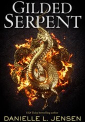 Okładka książki Gilded Serpent Danielle L. Jensen