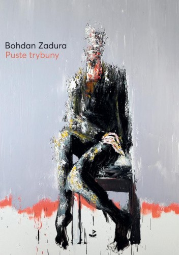 Okładka książki Puste trybuny Bohdan Zadura