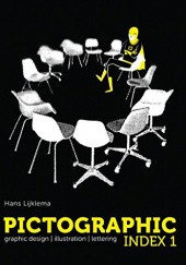 Okładka książki Pictographic Index 1: Grapic Design, Illustration, Lettering Hans Lijklema