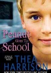 Okładka książki Peanut Goes to School Thea Harrison