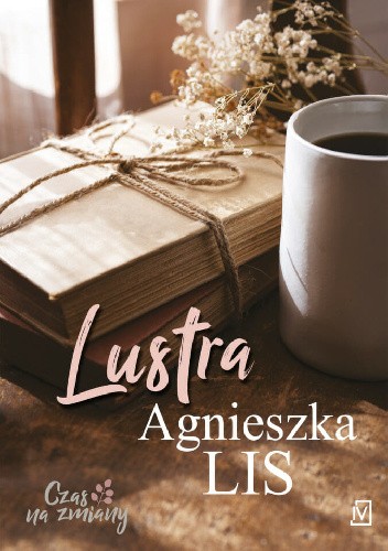 Okładka książki Lustra Agnieszka Lis