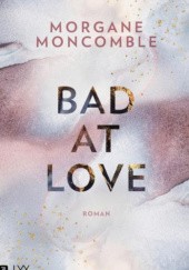 Okładka książki Bat at love Morgane Moncoble