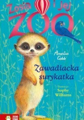 Okładka książki Zosia i jej zoo. Zawadiacka surykatka Amelia Cobb